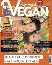 VEGAN f&uuml;r mich Jahresabo (8 Ausgaben) f&uuml;r nur 9,95 Euro statt 39,20 Euro