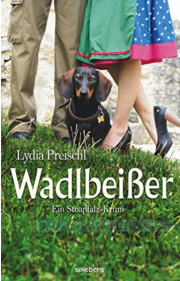 Wadlbei&szlig;er EBook Kindle Edition von Lydia Preischl kostenloser download 